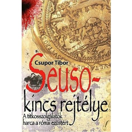 A Seuso-kincs rejtélye (2014) (F)