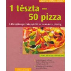 1 tészta-50 pizza - könnyen,gyorsan,fino