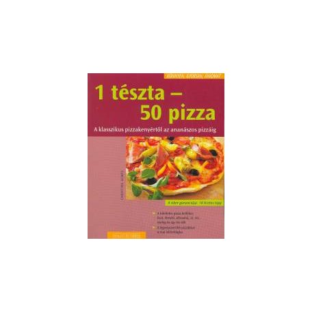 1 tészta-50 pizza - könnyen,gyorsan,fino