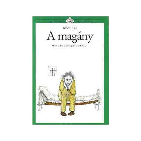 A magány (hétköznapi pszichoplógia)