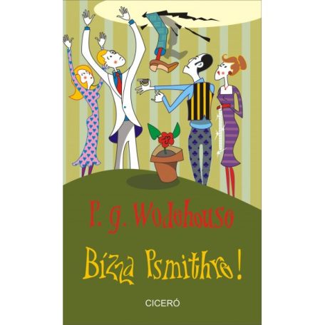 Bízza Psmithre !