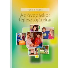 Az óvodáskor fejlesztőjátékai