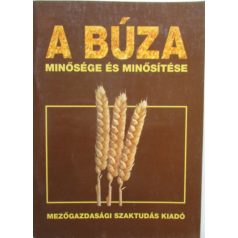 A búza minősége és minősítése
