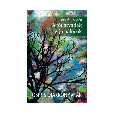 A tót atyafiak, A jó palócok (eu.diák)