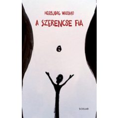 A szerencse fia (Scolar)