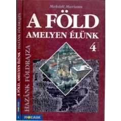 A föld, amelyen élünk 4. TK. MS-2130