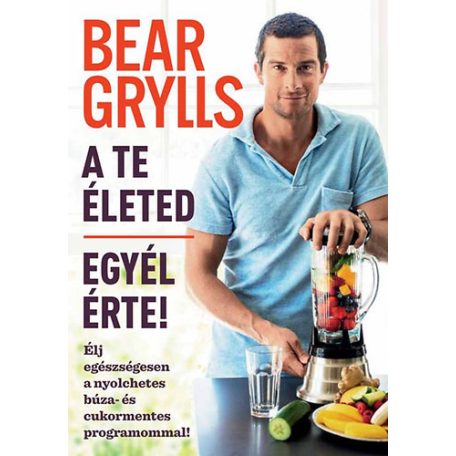 A te életed - Egyél érte !