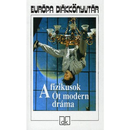 A fizikusok - öt modern dráma (eu. diák)