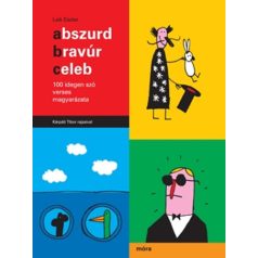 Abszurd bravúr celeb