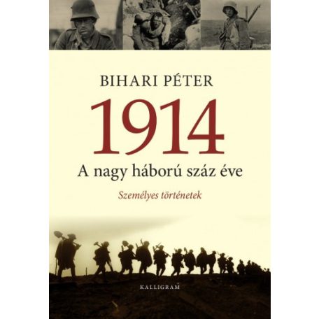 1914 - A nagy háború száz éve (A)