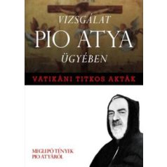Vizsgálat Pio atya ügyében