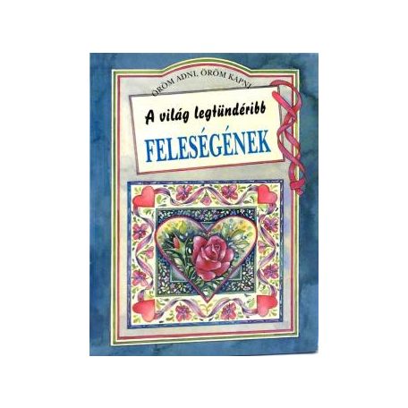 A világ legtündéribb feleségének