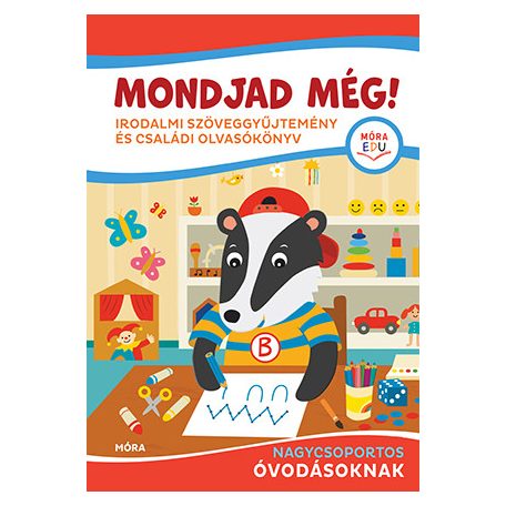 Mondjad Még!- Irod.szöveggyűjt. és csal.