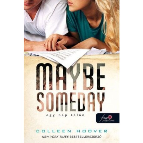 Maybe Someday- Egy nap talán