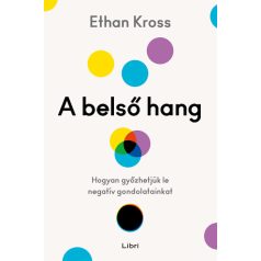 A belső hang - hogyan győzhetjük le nega