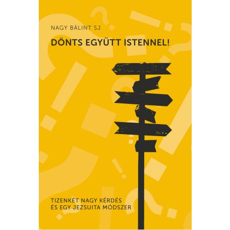 Dönts együtt Istennel
