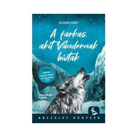 A farkas, akit vándornak hívtak