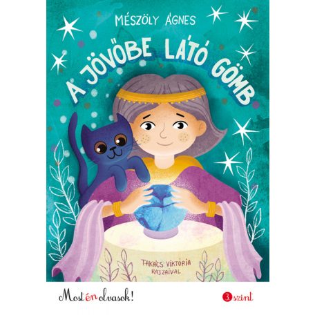A jövőbe látó gömb - most én olvasok 3.