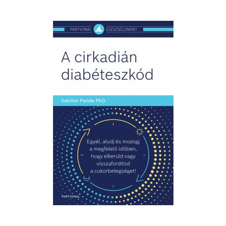 A cirkadián diabéteszkód - egyél, aludj