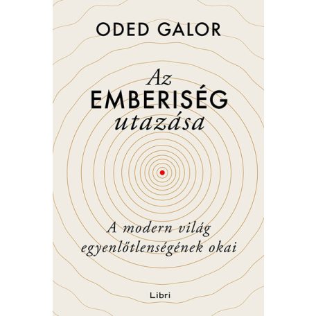 Az emberiség utazása - a modern világ