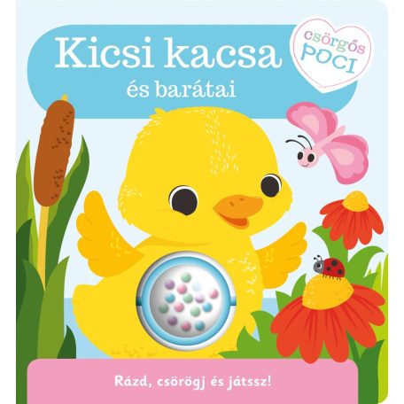 Csörgős poci - kicsi kacsa és barátai