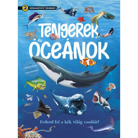 Szórakoztató tudomány - tengerek és óceá