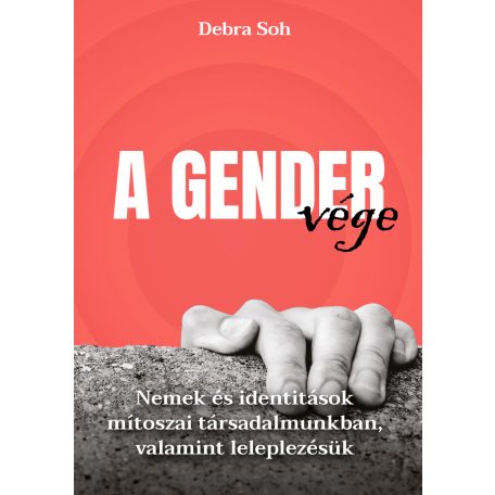 A gender vége - nemek és identitások mít