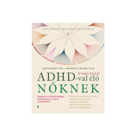 Útmutató ADHD-val élő nőknek - fogadd el