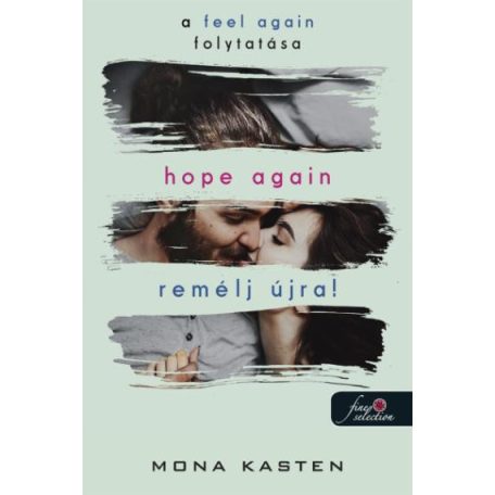 Hope again - remélj újra! - újrakezdés 4