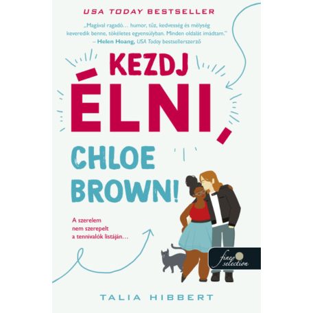 Kezd élni, Chloe Brown!