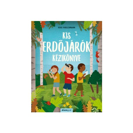 Kis erdőjárók kézikönyve