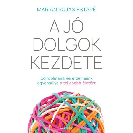 A jó dolgok kezdete - Gondolataink és ér