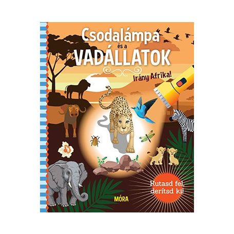 Csodalámpa és a vadállatok - irány Afrik