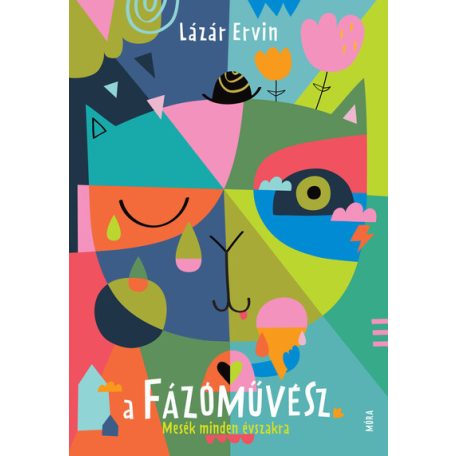 A fázóművész - mesék minden évszakra