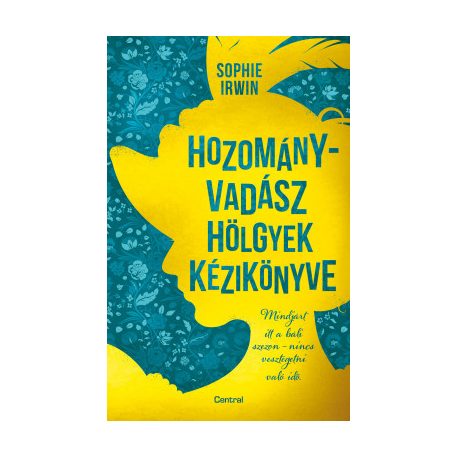 Hozományvadász hölgyek kézikönyve