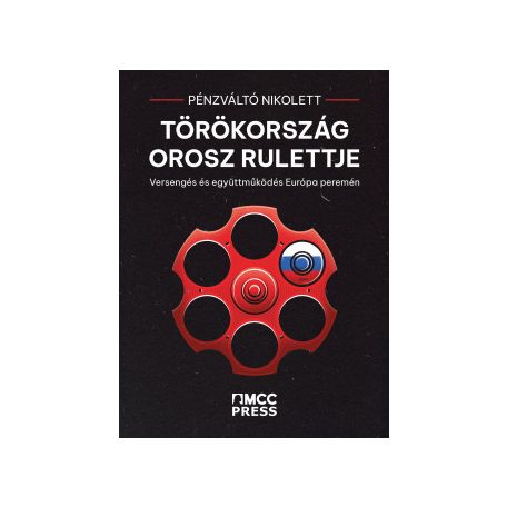 Törökország orosz rulettje - versengés