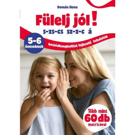 Fülelj jól! S- ZS- Cs SZ-Z-C 5-6 évesekn