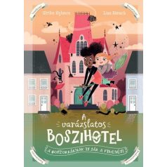 A varázslatos boszihotel - a boszorkák