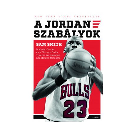 A Jordan-szabályok - Michael Jordan