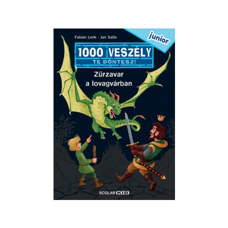 Zűrzavar a lovagvárban - 1000 veszély