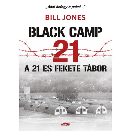 A 21-es fekete tábor