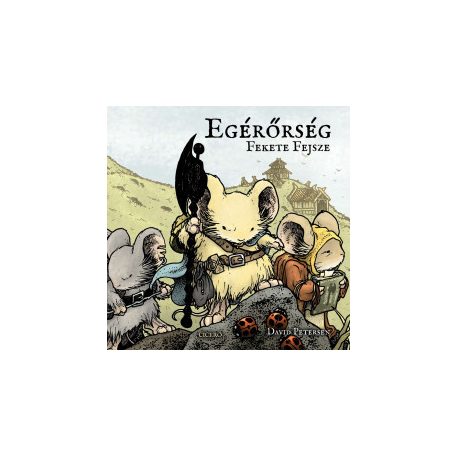 Egérőrség - a fekete fejsze