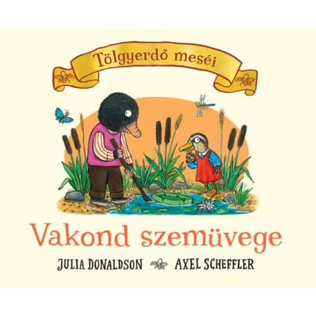 Vakond szemüvege - tölgyerdő meséi