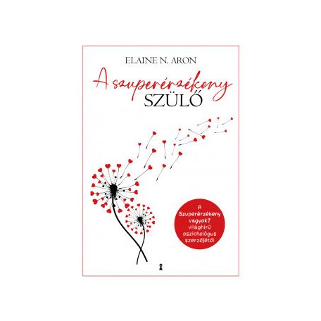 A szuperérzékeny szülő