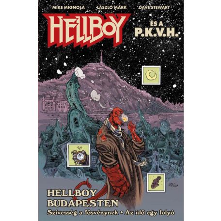 Hellboy és a P.K.V.H.- Hellboy Budapeste