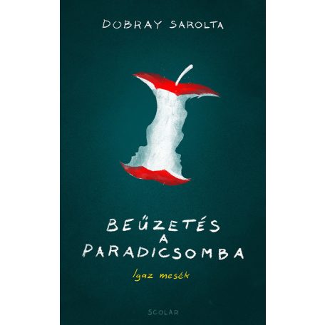 Beűzetés a paradicsomba
