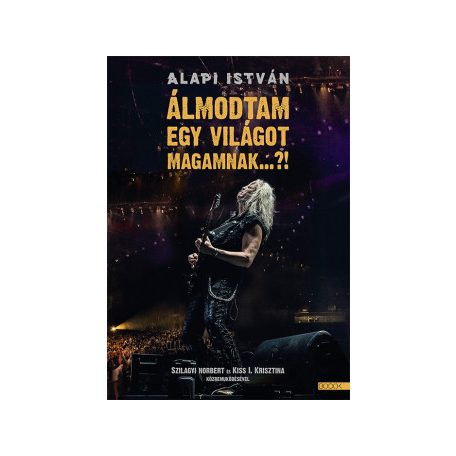 Álmodtam egy világot magamnak...?!