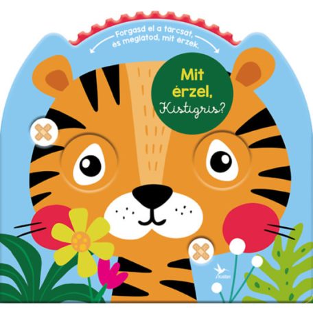 Mit érzel, kistigris?