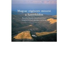 Magyar régészeti misszió a szentföldön