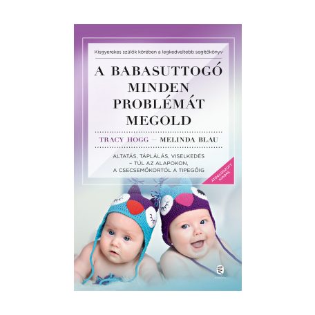 A babasuttogó minden problémát megold